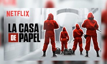 Plus de 17 millions de visionnages pour La Casa de Papel !!